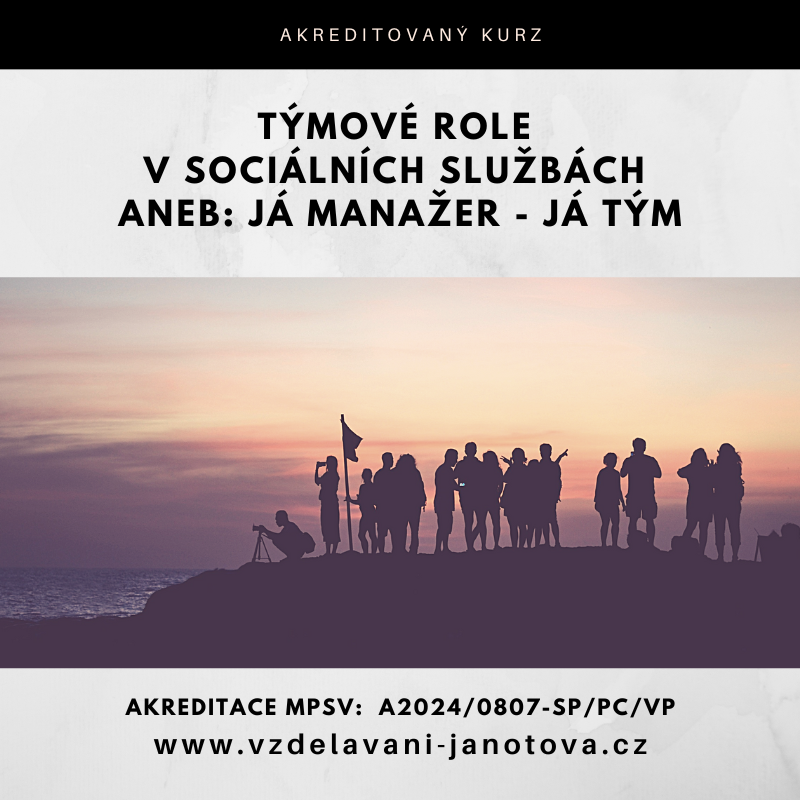 Akreditovaný kurz MPSV Týmové role v sociálních službách_1